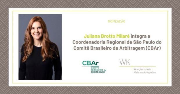 Juliana Brotto Milaré is a member of the São Paulo Regional Coordination of the Brazilian Arbitration Committee (CBAr)