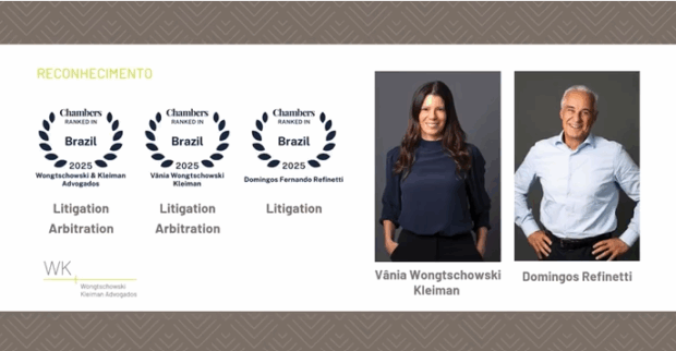 WK Advogados foi reconhecido pelo Chambers and Partners Brazil, nas áreas de Dispute Resolution: Litigation e Arbitration (Contentious 2025)