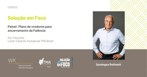 Nosso sócio Domingos Refinetti participará do evento online “Solução em Foco”
