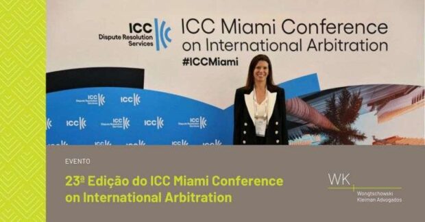 WK Advogados attended the 23rd ICC Miami Conference on International Arbitration